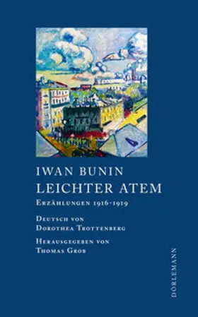 Bunin / Grob |  Leichter Atem | eBook | Sack Fachmedien