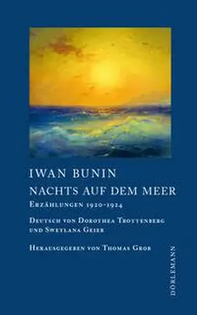 Bunin / Grob |  Nachts auf dem Meer | eBook | Sack Fachmedien