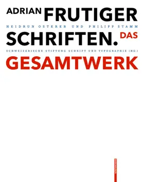 Osterer / Stamm |  Adrian Frutiger – Schriften | eBook | Sack Fachmedien