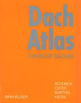 Schunck / Oster / Barthel |  Dach Atlas | Buch |  Sack Fachmedien
