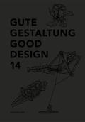  Gute Gestaltung 14 / Good Design 14 | Buch |  Sack Fachmedien