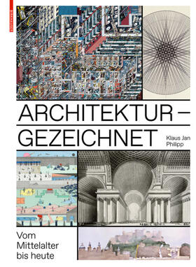 Philipp | Philipp, K: Architektur - gezeichnet | Buch | 978-3-03821-563-9 | sack.de