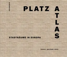 Wolfrum | Platzatlas | Buch | 978-3-03821-648-3 | www.sack.de
