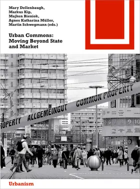 Dellenbaugh / Kip / Bieniok |  Urban Commons | Buch |  Sack Fachmedien