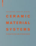 Bechthold / Kane / King |  Ceramic Material Systems | Buch |  Sack Fachmedien