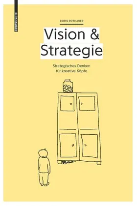 Rothauer |  Vision & Strategie | Buch |  Sack Fachmedien