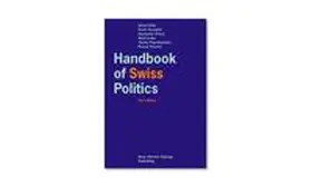 Klöti / Knoepfel / Kriesi |  Handbook of Swiss Politics 2nd edition | Buch |  Sack Fachmedien