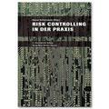 Schierenbeck |  Risk Controlling in der Praxis | Buch |  Sack Fachmedien