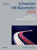 Grote / Staffelbach |  Schweizer HR-Barometer 2009 | Buch |  Sack Fachmedien