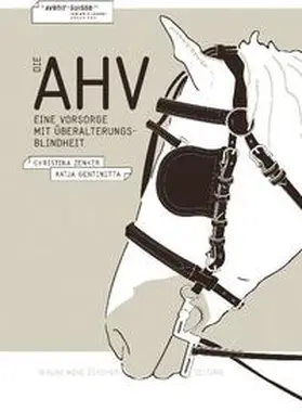 Zenker / Gentinetta / Avenir Suisse |  Die AHV | Buch |  Sack Fachmedien