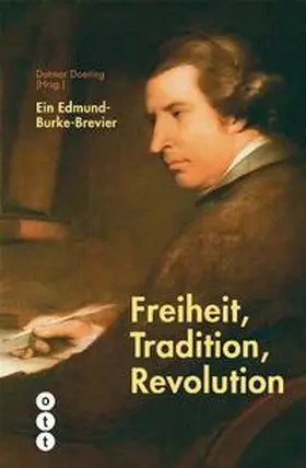 Doering |  Freiheit, Tradition, Revolution | Buch |  Sack Fachmedien