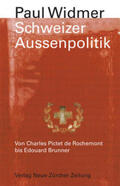 Widmer |  Schweizer Aussenpolitik | Buch |  Sack Fachmedien