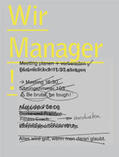 Heller / Schneider |  Wir Manager! | Buch |  Sack Fachmedien