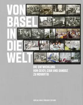 Vasella / Schwarz / Dettwiler |  Von Basel in die Welt | Buch |  Sack Fachmedien
