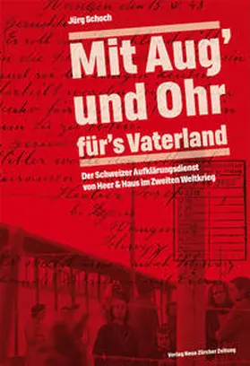 Schoch |  Mit Aug’ und Ohr für’s Vaterland | Buch |  Sack Fachmedien