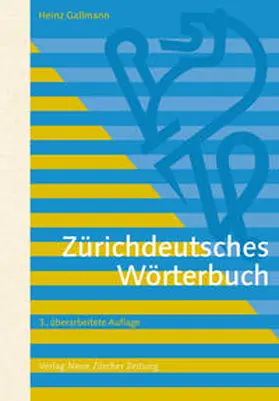 Gallmann |  Zürichdeutsches Wörterbuch | Buch |  Sack Fachmedien
