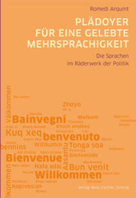 Arquint | Plädoyer für eine gelebte Mehrsprachigkeit | Buch | 978-3-03823-910-9 | sack.de