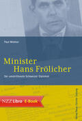 Widmer |  Minister Hans Frölicher | eBook | Sack Fachmedien