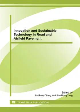 Chang / Yang |  Innovation and Sustainable Technology in Road and Airfield Pavement | eBook | Sack Fachmedien
