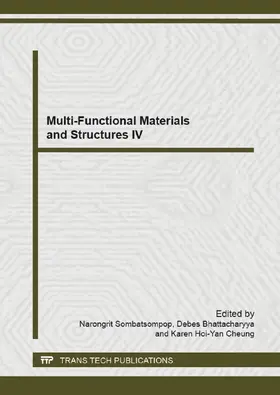 Sombatsompop / Bhattacharyya / Cheung |  Multi-Functional Materials and Structures IV | eBook | Sack Fachmedien