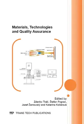 Tkác / Pogran / Žarnovský |  Materials, Technologies and Quality Assurance | eBook | Sack Fachmedien