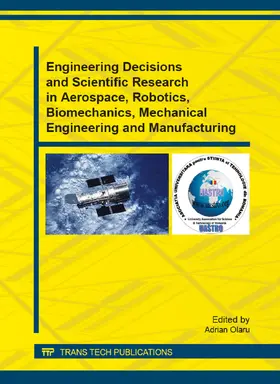 Olaru |  Engineering Decisions and Scientific Research in Aerospace, Robotics, Biomechanics, Mechanical Engineering and Manufacturing | eBook | Sack Fachmedien