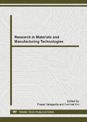 Yarlagadda / Kim |  Research in Materials and Manufacturing Technologies | eBook | Sack Fachmedien