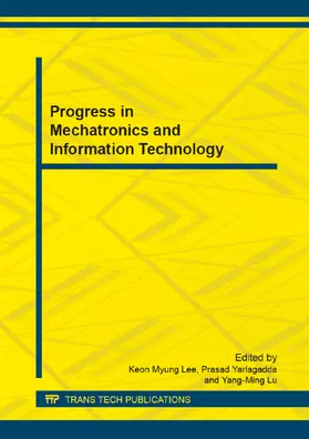 Lee / Yarlagadda / Lu |  Progress in Mechatronics and Information Technology | eBook | Sack Fachmedien