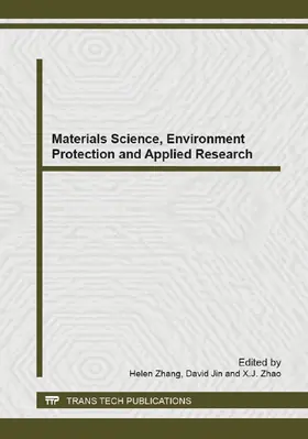 Zhang / Jin / Zhao |  Materials Science, Environment Protection and Applied Research | eBook | Sack Fachmedien