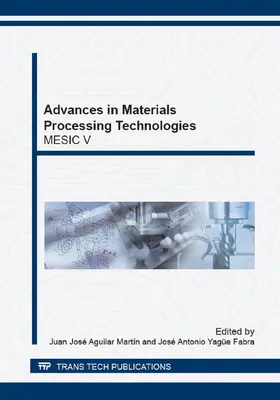 Aguilar Martín / Yagüe-Fabra | Advances in Materials Processing Technologies | E-Book | www.sack.de