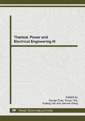 Zhao / Ma / Liao |  Thermal, Power and Electrical Engineering III | eBook | Sack Fachmedien