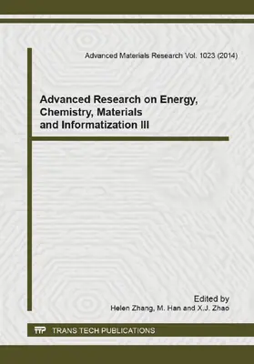 Zhang / Han / Zhao |  Advanced Research on Energy, Chemistry, Materials and Informatization III | eBook | Sack Fachmedien