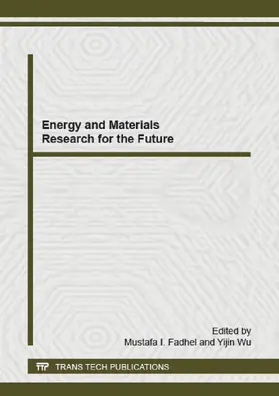 Fadhel / Wu |  Energy and Materials Research for the Future | eBook | Sack Fachmedien