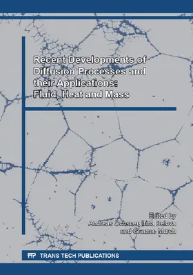 Öchsner / Belova / Murch | Recent Developments of Diffusion Processes and their Applications: Fluid, Heat and Mass | E-Book | www.sack.de