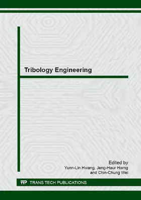 Hwang / Horng / Wei |  Tribology Engineering | eBook | Sack Fachmedien