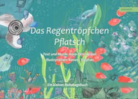 Braun |  Das Regentröpfchen Pflatsch | Buch |  Sack Fachmedien