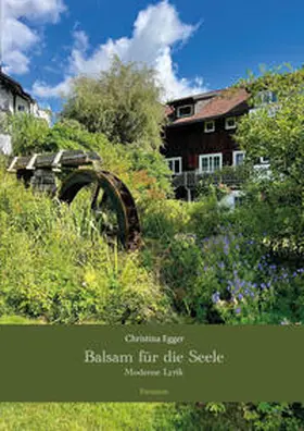 Egger |  Balsam für die Seele | Buch |  Sack Fachmedien