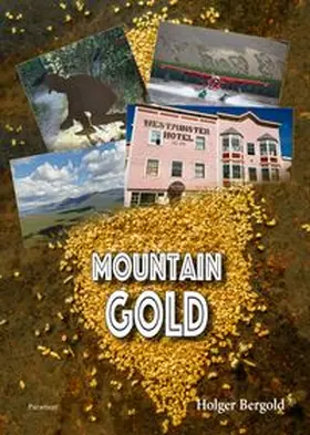 Bergold |  Mountain Gold | Buch |  Sack Fachmedien