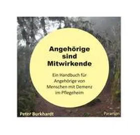 Burkhardt |  Angehörige sind Mitwirkende | Buch |  Sack Fachmedien