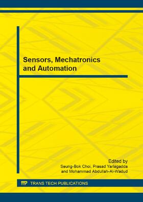 Choi / Yarlagadda / Abdullah-Al-Wadud |  Sensors, Mechatronics and Automation | Buch |  Sack Fachmedien