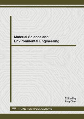 Chen | Material Science and Environmental Engineering | Buch | 978-3-03835-100-9 | sack.de