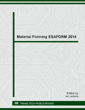 Larkiola |  Material Forming ESAFORM 2014 | Buch |  Sack Fachmedien