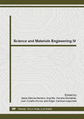 García-Serrano / Herrera-Gonzalez / Coreño-Alonso |  Science and Materials Engineering IV | Buch |  Sack Fachmedien