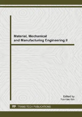 Kim | Material, Mechanical and Manufacturing Engineering II | Buch | 978-3-03835-174-0 | www.sack.de