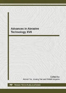 Yui / Yan / Aoyama | Advances in Abrasive Technology XVII | Buch | 978-3-03835-221-1 | www.sack.de