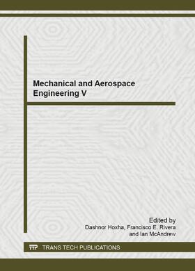 Hoxha / Rivera / McAndrew | Mechanical and Aerospace Engineering V | Buch | 978-3-03835-223-5 | sack.de