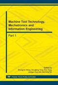 Wang / Yang / Guo |  Machine Tool Technology, Mechatronics and Information Engineering | Buch |  Sack Fachmedien