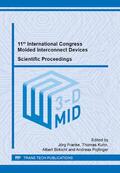 Franke / Kuhn / Birkicht |  11th International Congress Molded Interconnect Devices – Scientific Proceedings | Buch |  Sack Fachmedien