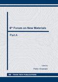 Vincenzini |  6th Forum on New Materials - Part A | Buch |  Sack Fachmedien