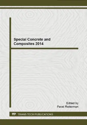 Reiterman | Special Concrete and Composites 2014 | Buch | 978-3-03835-317-1 | www.sack.de